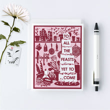 Load image into Gallery viewer, All the Feasts Letterpress Card
