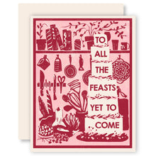 Load image into Gallery viewer, All the Feasts Letterpress Card